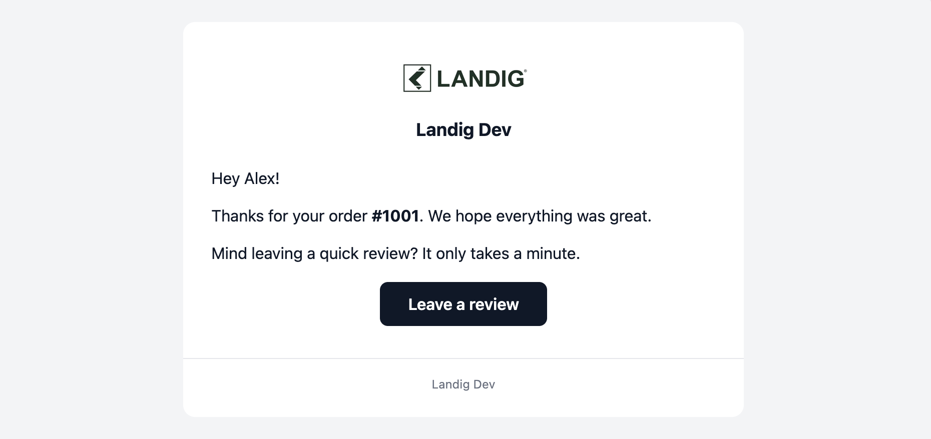 Preview of a Landig review request email with the logo, order number and a button linking to the review form.